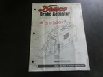 Demco DA66B Brake Actuator Operators Manual. Fixed Price $15.00.