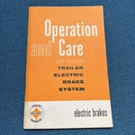 Kelsey Trailer Products Operation & Care Of Your Electric Brake System. Fixed Price $7.77.
