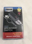Reese Towpower 8507311 Breakaway Switch Brake Control 1-3 Axles. Fixed Price $28.99.