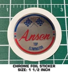 Ansen Top Eliminator - Chrome Foil Decal Sticker Vintage Racing Mags Wheels. Fixed Price $8.68.